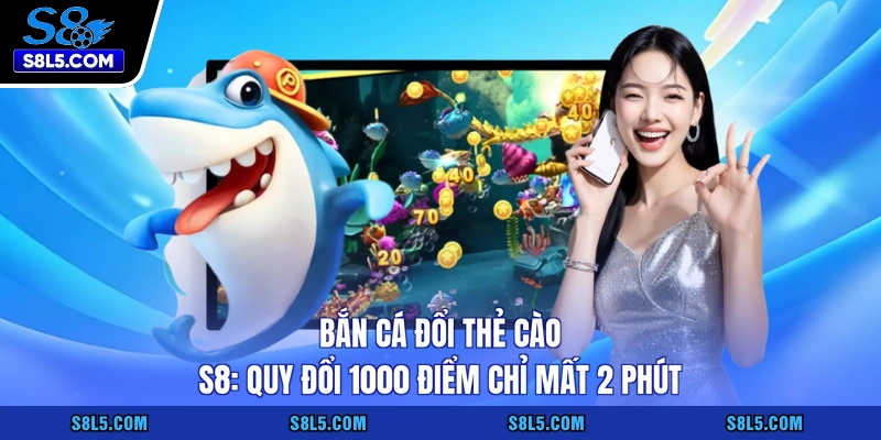 Bắn cá đổi thẻ cào