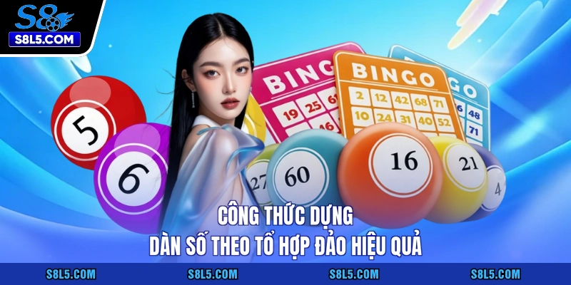 Công thức dựng dàn số theo tổ hợp đảo hiệu quả