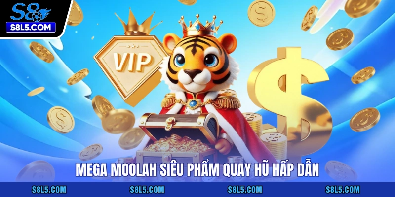 Mega Moolah siêu phẩm quay hũ hấp dẫn
