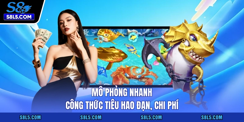 Mô phỏng nhanh công thức tiêu hao đạn, chi phí