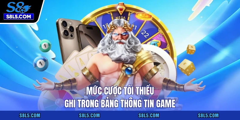 Mức cược tối thiểu ghi trong bảng thông tin game